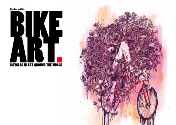 Image for Bike Art: Bicycles in Art Around the World