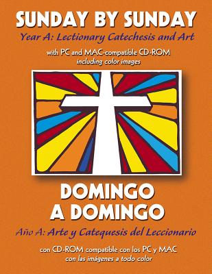 Sunday by Sunday Year A: Lectionary Catechesis and Art