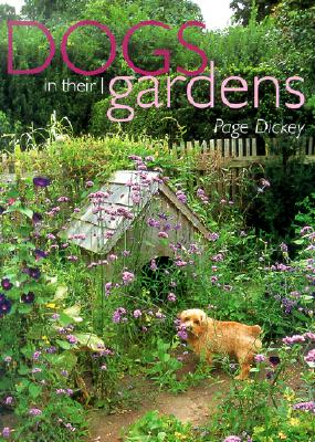 Image for Dogs in Their Gardens Dogs in Their Gardens