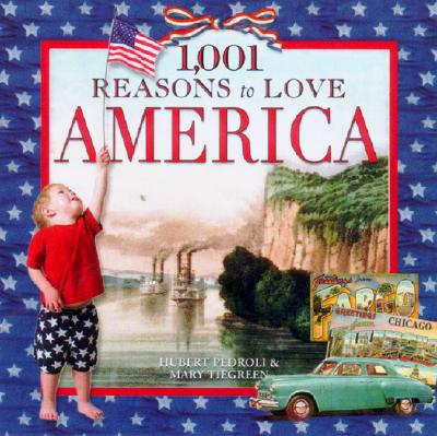 1,001 Reasons to Love America