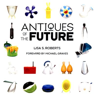 Antiques of the Future