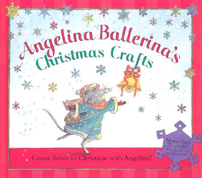 Image for Angelina Ballerina's Christmas Crafts