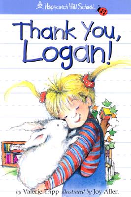 Thank You, Logan! (Hopscotch Hill School)