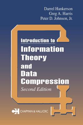 Introduction to Information Theory and Data Compression (Applied Mathematics)