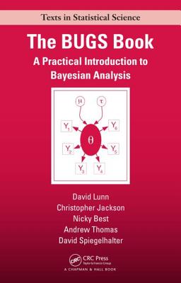 The BUGS Book (Chapman & Hall/CRC Texts in Statistical Science)