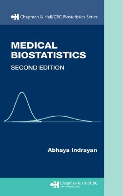 Medical Biostatistics, Second Edition (Chapman & Hall/CRC Biostatistics Series)