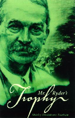 Mr. Ryder's Trophy