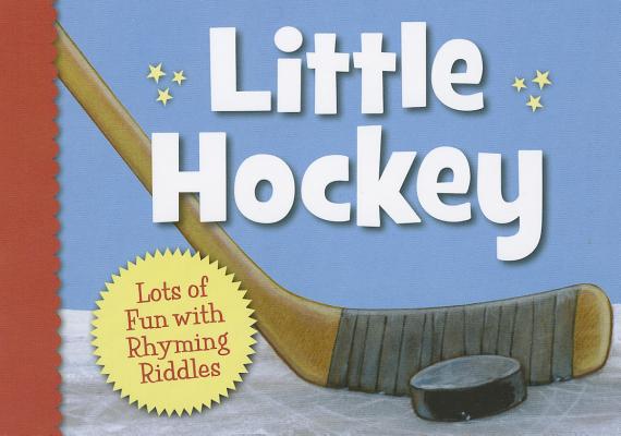 Image for Little Hockey (Little Sports) Little Hockey (Little Sports)