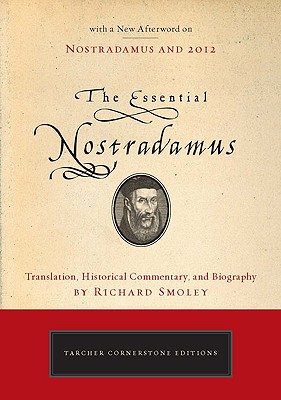 The Essential Nostradamus (Tarcher Cornerstone Editions)