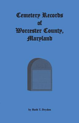 Image for Cemetery Records Worcester County, Maryland