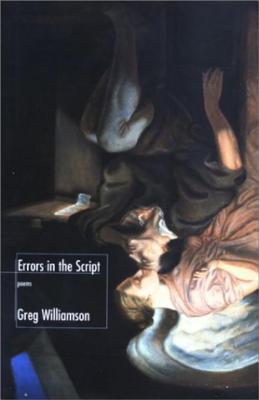 Errors in the Script: poems