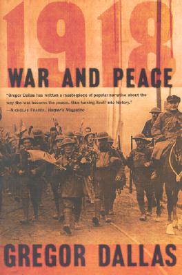 Image for 1918: War and Peace