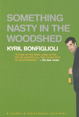 Something Nasty in the Woodshed (Mortdecai)