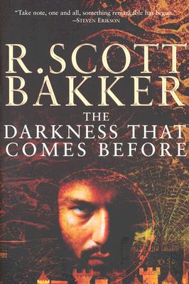 Image for The Darkness That Comes Before (The Prince of Nothing, Book 1)
