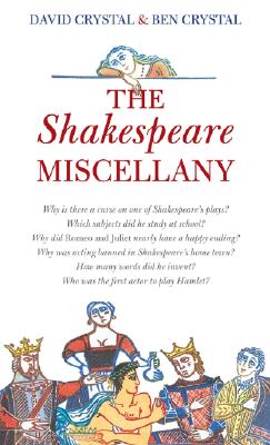 The Shakespeare Miscellany