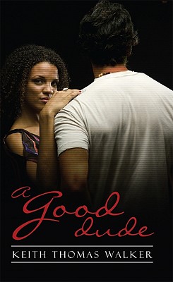 A Good Dude (Indigo)