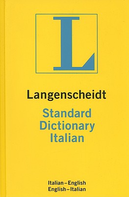 Image for Langenscheidt Standard Italian Dictionary: Italian-English, English-Italian