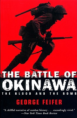 Battle of Okinawa: The Blood and the Bomb