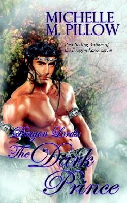 Dragon Lords: The Dark Prince (Book 3)