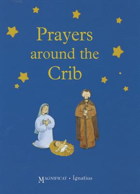 Image for Prayers Around the Crib Prayers Around the Crib