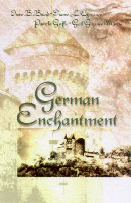 Image for German Enchantment : A Legacy of Customs and Devotion in Four Romantic Novellas