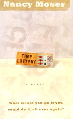 Image for Time Lottery (Time Lottery Series #1)