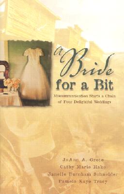 Image for A Bride For A Bit (Inspirational Romance Collection)