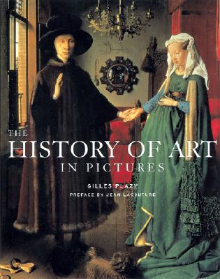 Image for The History of Art in Pictures : Western Art from Prehistory to the Present
