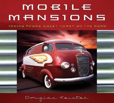 Mobile Mansions: Taking 