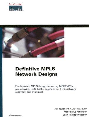 Image for Definitive Mpls Network Designs