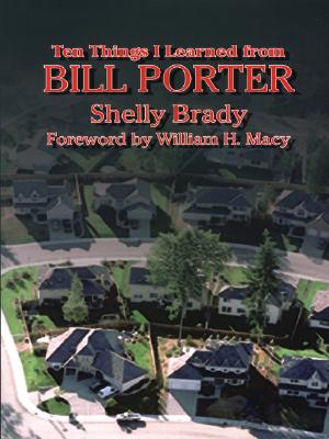 Ten Things I Learned from Bill Porter