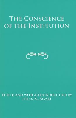 The Conscience of the Institution