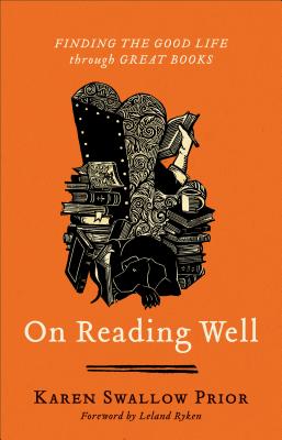 Image for On Reading Well: Finding the Good Life through Great Books