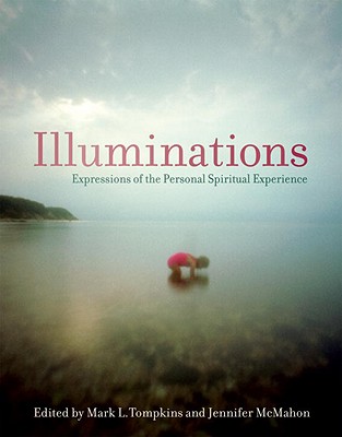 Image for Illuminations: Expressions of the Personal Spiritual Experience