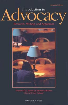 Introduction to Advocacy: Research, Writing and Argument