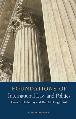 Foundations Of International Law (Foundations of Law)
