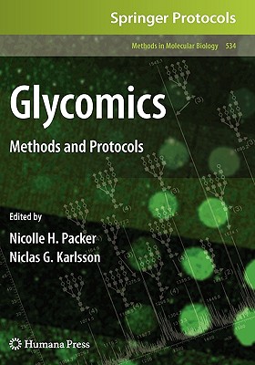 Glycomics: Methods and Protocols (Methods in Molecular Biology, 534)