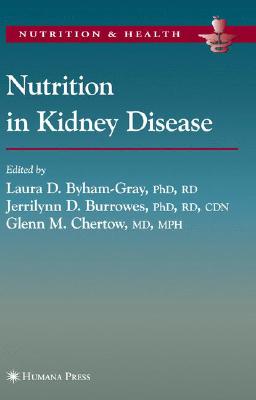 Nutrition in Kidney Disease (Nutrition and Health)