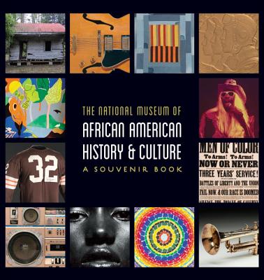 Image for National Museum of African American History and Culture: A Souvenir Book