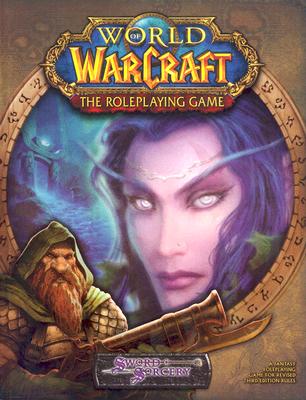 World Of Warcraft The Roleplaying Game (d20 3.5)