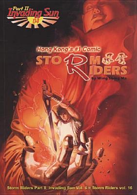 Storm Riders: Invading Sun #4 Ma, Wing Shing