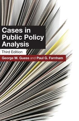 Cases in Public Policy Analysis