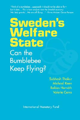 Sweden's Welfare State: Can the Bumblebee Keep Flying