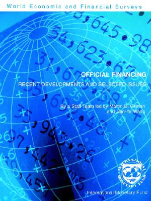 Official Financing: Recent Developments And Selected Issues