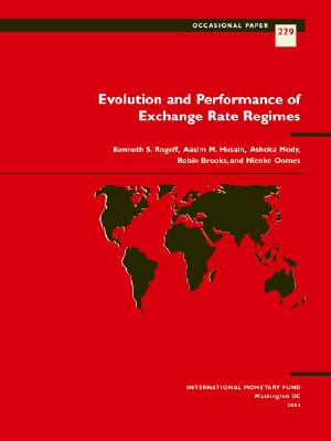 Evolution And Performance Of Exchange Rate Regimes (International Monetary Fund Occasional Paper)
