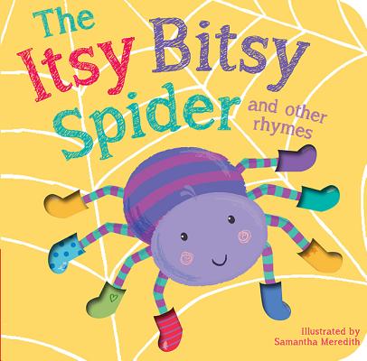 Image for The Itsy Bitsy Spider and Other Rhymes The Itsy Bitsy Spider and Other Rhymes