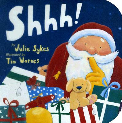 Shhh! (Storytime Board Books)