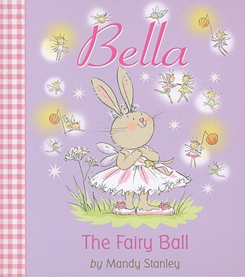 Image for The Fairy Ball (Bella) The Fairy Ball (Bella)