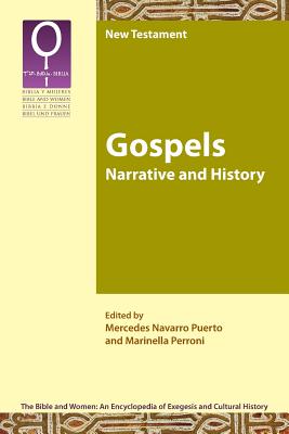 Gospels: Narrative and History (Bible and Women 2.1) Image for Gospels: Narrative and History (Bible and Women 2.1)