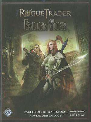 Image for Rogue Trader RPG: The Warpstorm Trilogy III - Fallen Sun